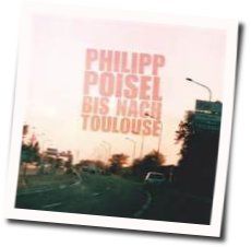 Fuer Keine Kohle Dieser Welt Chords by Philipp Poisel