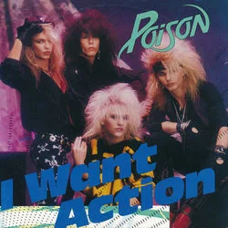 I Want Action Chords by Poison
