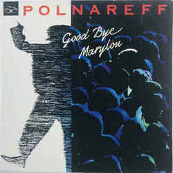 Goodbye Marylou Chords by Michel Polnareff