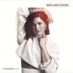Rise And Shine Chords by Cassadee Pope