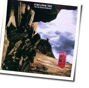 Moon Touches Your Shoulder Chords by Porcupine Tree