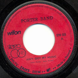 Ain't Got My Music by Porter Band