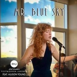 Mr Blue Sky Chords by Postmodern Jukebox