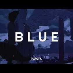 B L U E Chords by Powfu