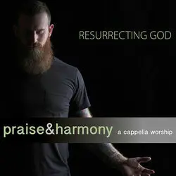 You Say by Praise And Harmony