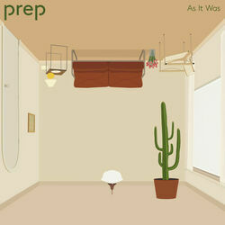 As It Was Chords by Prep