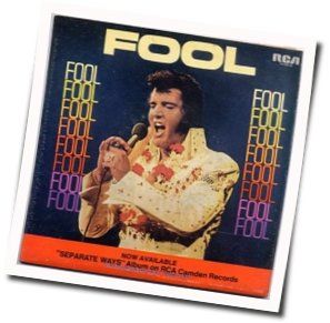 Fool Chords by Elvis Presley