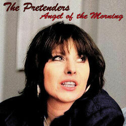 Angel Of The Morning Chords by The Pretenders