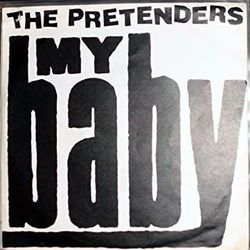 My Baby by The Pretenders