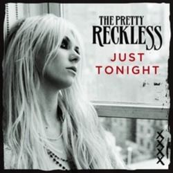 Just Tonight Chords by The Pretty Reckless
