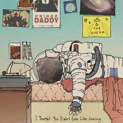 I Wish I Could Ctrlaltdel My Life Tab by Prince Daddy & The Hyena
