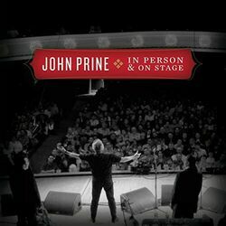 In Spite Of Ourselves Live by John Prine