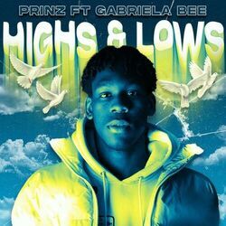 Highs And Lows Chords by Prinz