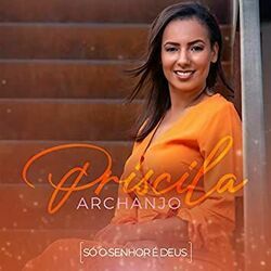 Ser Santo Chords by Priscila Archanjo