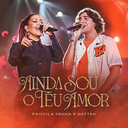 Priscila Senna chords for Ainda sou o teu amor