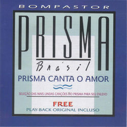 Amor Em Qualquer Língua by Prisma Brasil