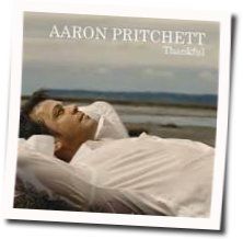 Thankful Chords by Aaron Pritchett