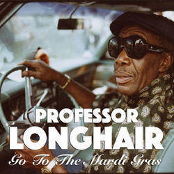 Go To The Mardi Gras Chords by Professor Longhair