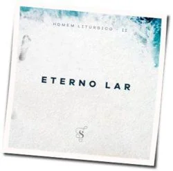 Eterno Lar Chords by Projeto Sola