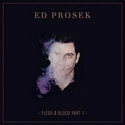 Flesh And Blood Chords by Ed Prosek