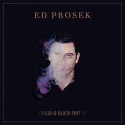 Flesh And Blood Chords by Ed Prosek