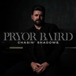 Chasin Shadows Chords by Pryor Baird