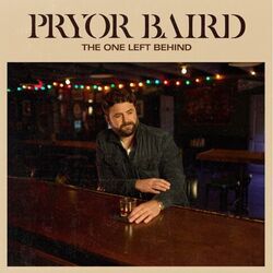The One Left Behind Chords by Pryor Baird