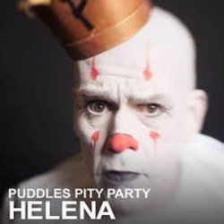 Helena by Puddles Pity Party