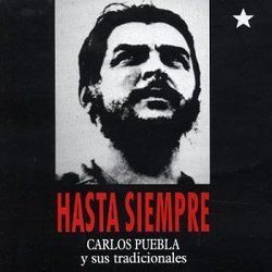 Hasta Siempre Comandante Chords by Carlos Puebla