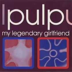 My Legendary Girlfriend Tab by Pulp