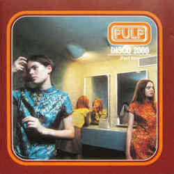 Disco 2000  Tabs by Pulp
