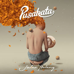 Jalan Pulang Chords by Pusakata