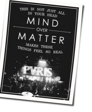 Mind Over Matter Tabs by PVRIS