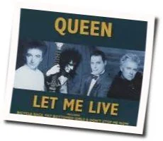 Let Me Live Tab by Queen