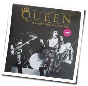Modern Times Rock N Roll by Queen