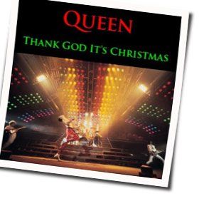 Thank God Its Christmas Chords by Queen