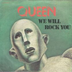 We Will Rock You by Queen