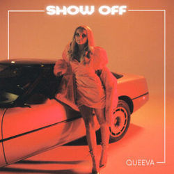 Show Off by Queeva