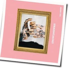 Straightjacket Chords by Quinn XCII