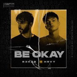 Be Okay Chords by R3HAB