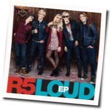 Here Comes Forever Chords by R5