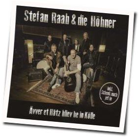 Ävver Et Hätz Bliev He In Kölle Chords by Stefan Raab