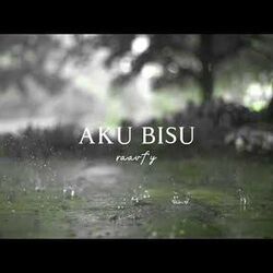 Aku Bisu Chords by Raavfy