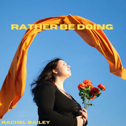 Rather Be Doing by Rachel Jayne