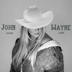 John Wayne Chords by Rachel LaRen