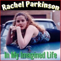 Rachel Parkinson chords for In my imagined life