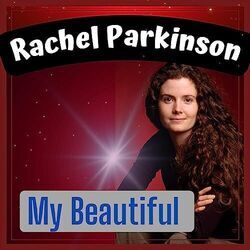 Rachel Parkinson chords for My beautiful