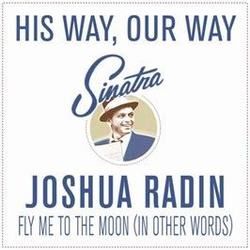 Fly Me To The Moon Chords by Joshua Radin