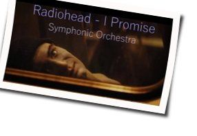 I Promise Chords by Radiohead