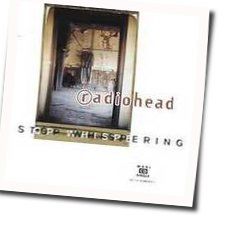 Stop Whispering Tabs by Radiohead